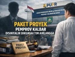 Tim Airlangga Diduga Kuasai 800 Paket Proyek Pemprov Kalbar Tahun 2026