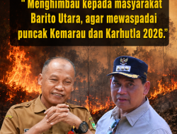 Bupati Barito Utara H. Shalahuddin Melalui Kalak BPBD M. Iksan Imbau Warga Waspadai Kemarau dan Karhutla 2026